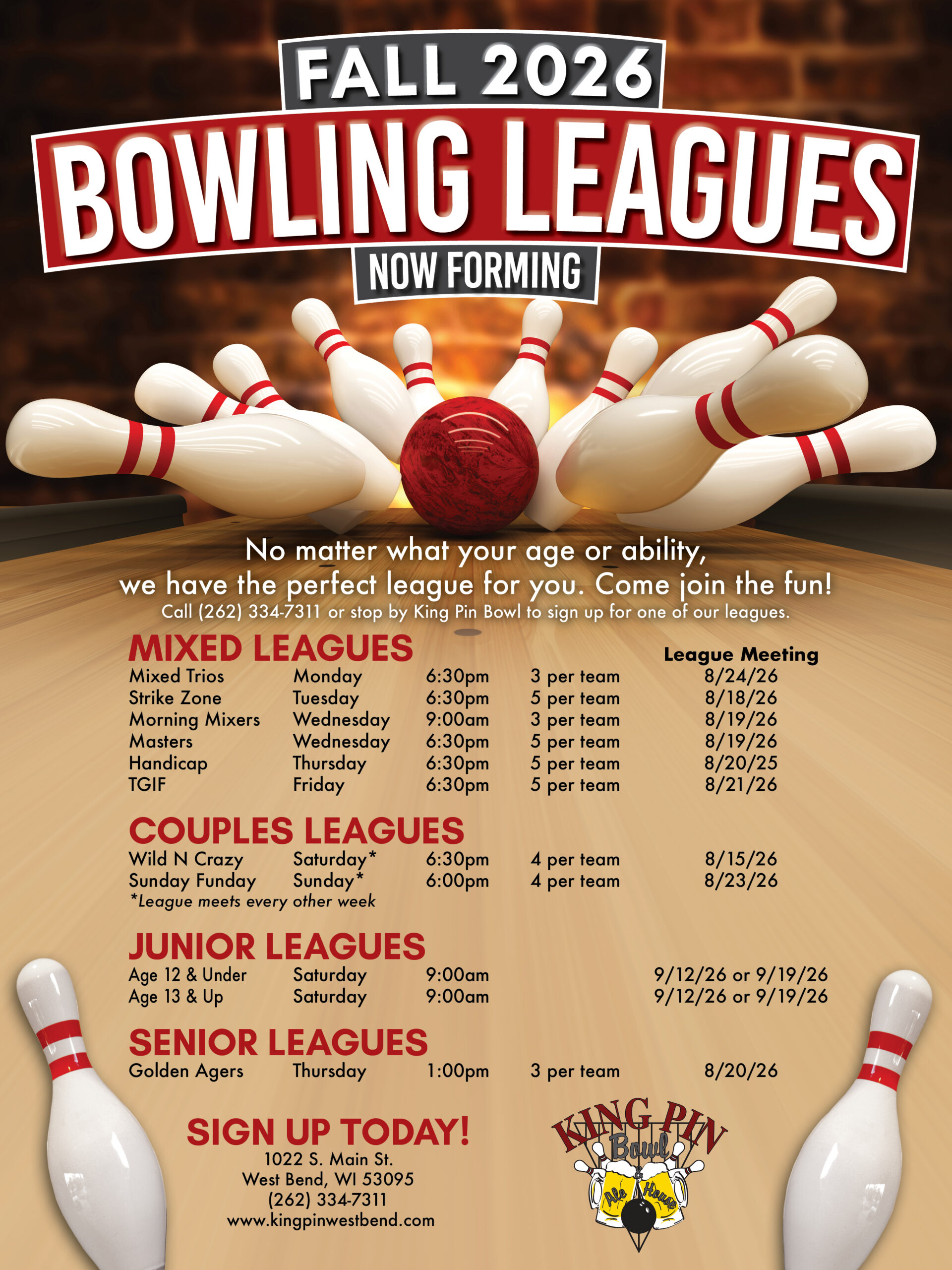 Fall 2026 Bowling Leagues Now Forming at King Pin Bowl. No Matter what your age or ability, we have the perfect league for you. Come join the fun!